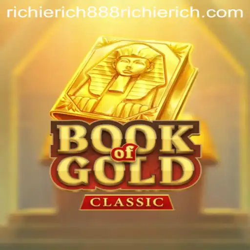 Exploring the Enigmatic Realm of BookOfGoldClassic and the Thrills of RICHIERICH888