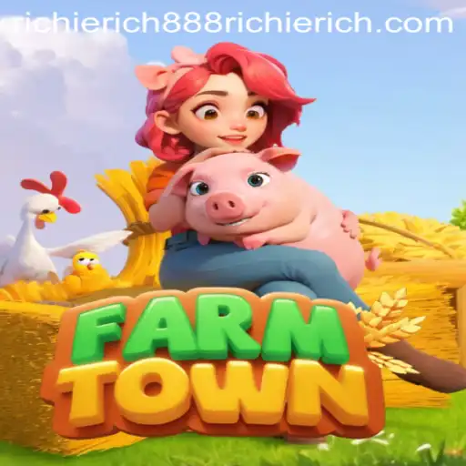 Exploring FarmTown: The Digital Farming Experience with a Twist of RICHIERICH888