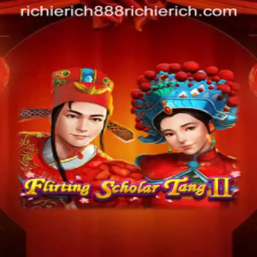 Discover the Charm of FlirtingScholarTangII: Dive into the Game with RICHIERICH888