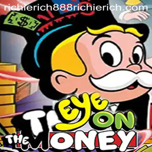 Master the Game: EyeOnTheMoney with RICHIERICH888