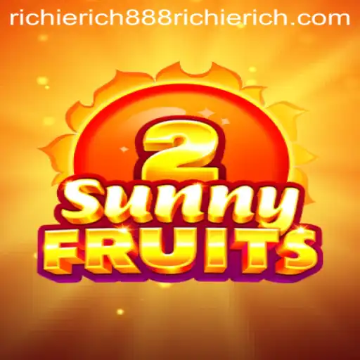 Exploring SunnyFruits2: A Fresh Spin in Online Gaming with RICHIERICH888